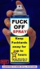 Fuck off spray.jpg